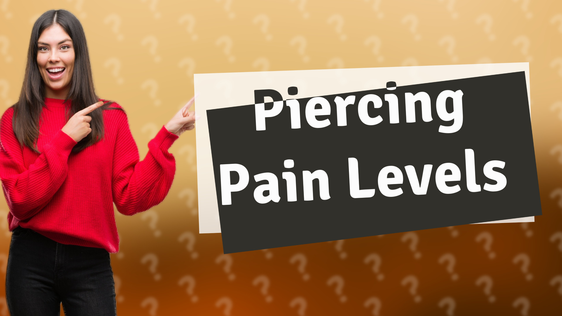 Piercing Pain Levels