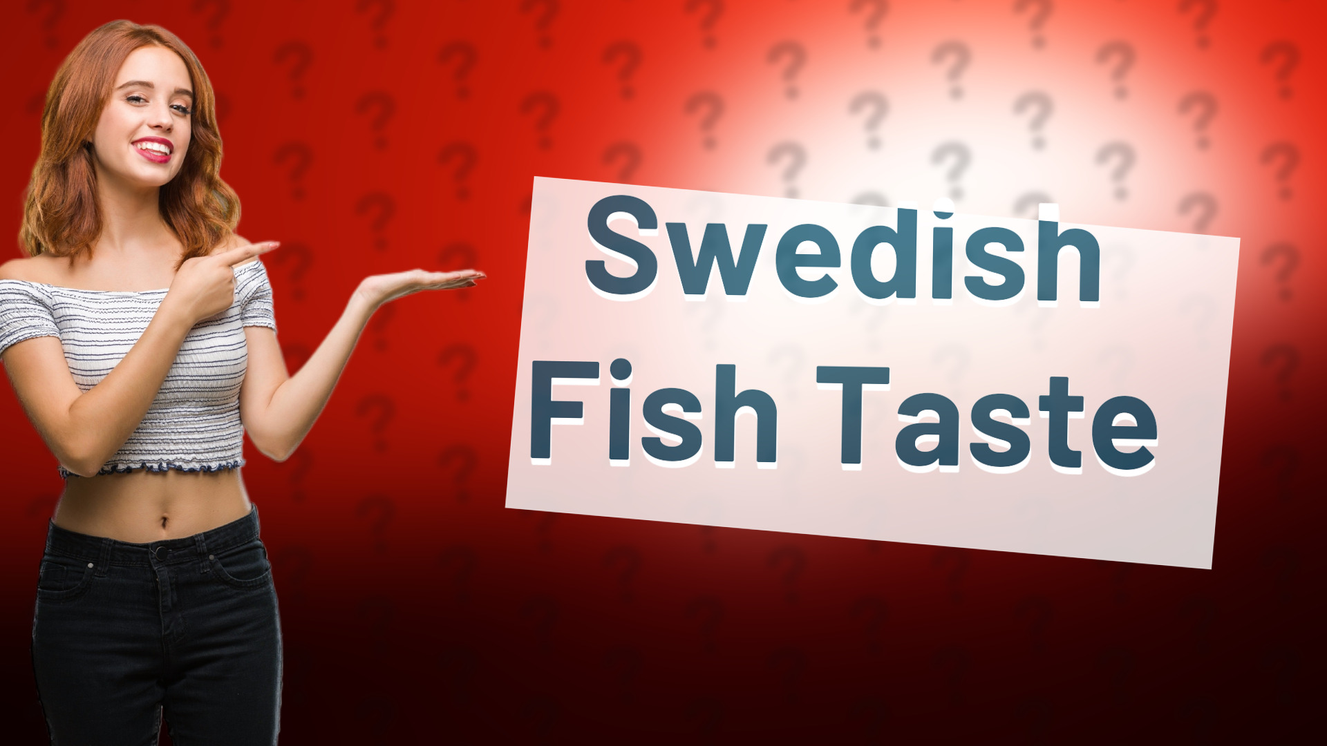 Swedish Fish Taste