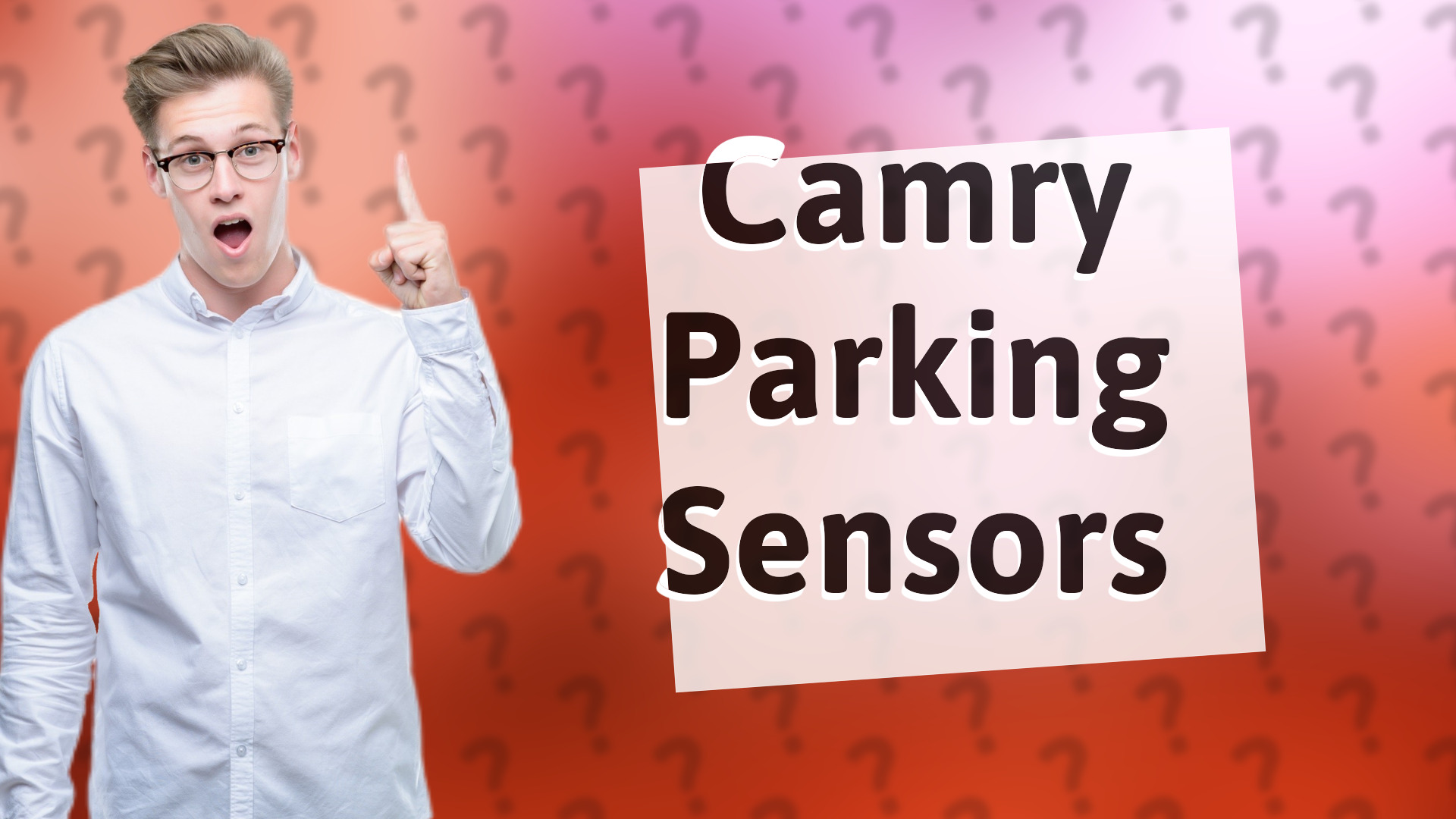 Camry Parking Sensors