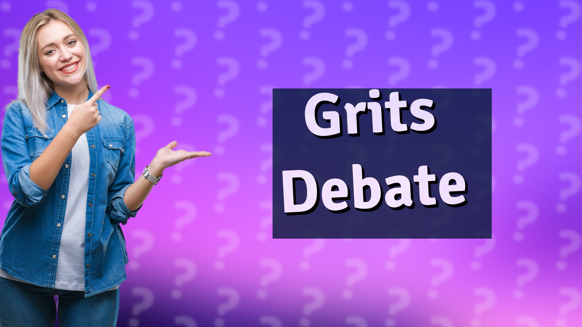 Grits Debate