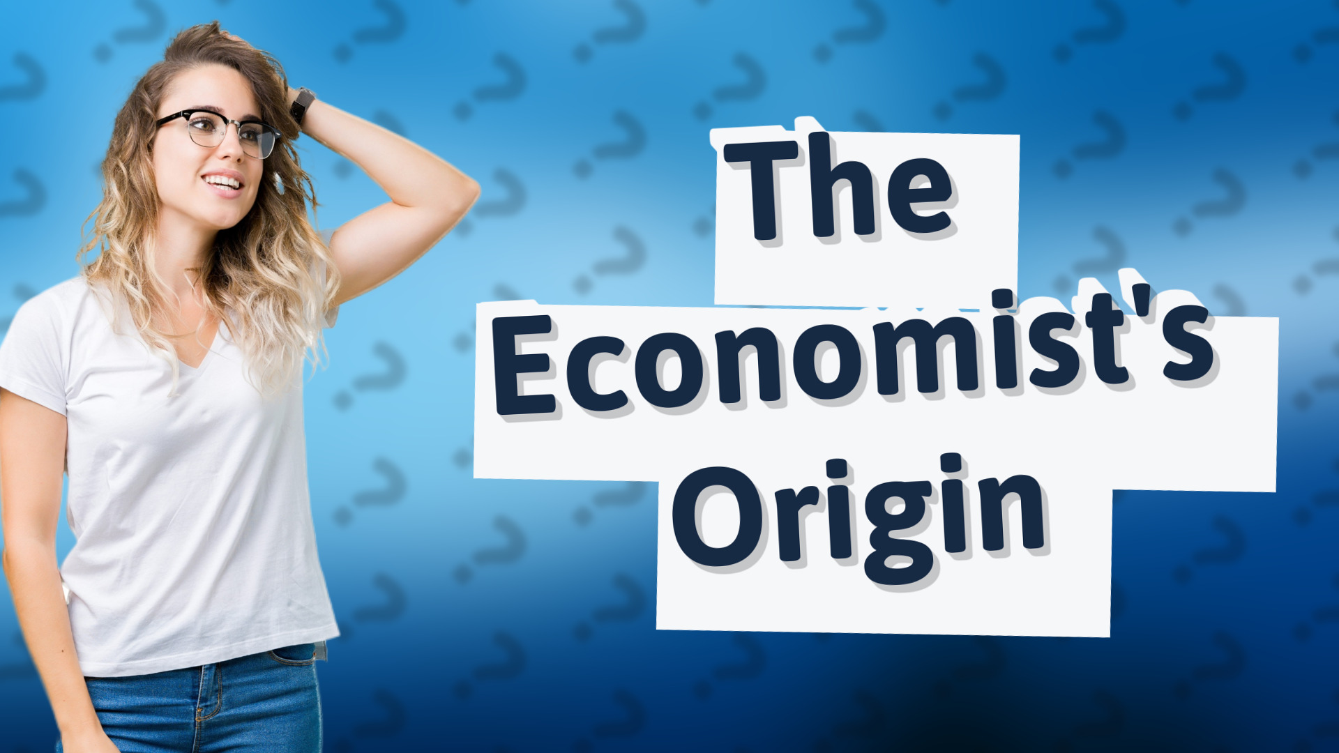 The Economist's Origin