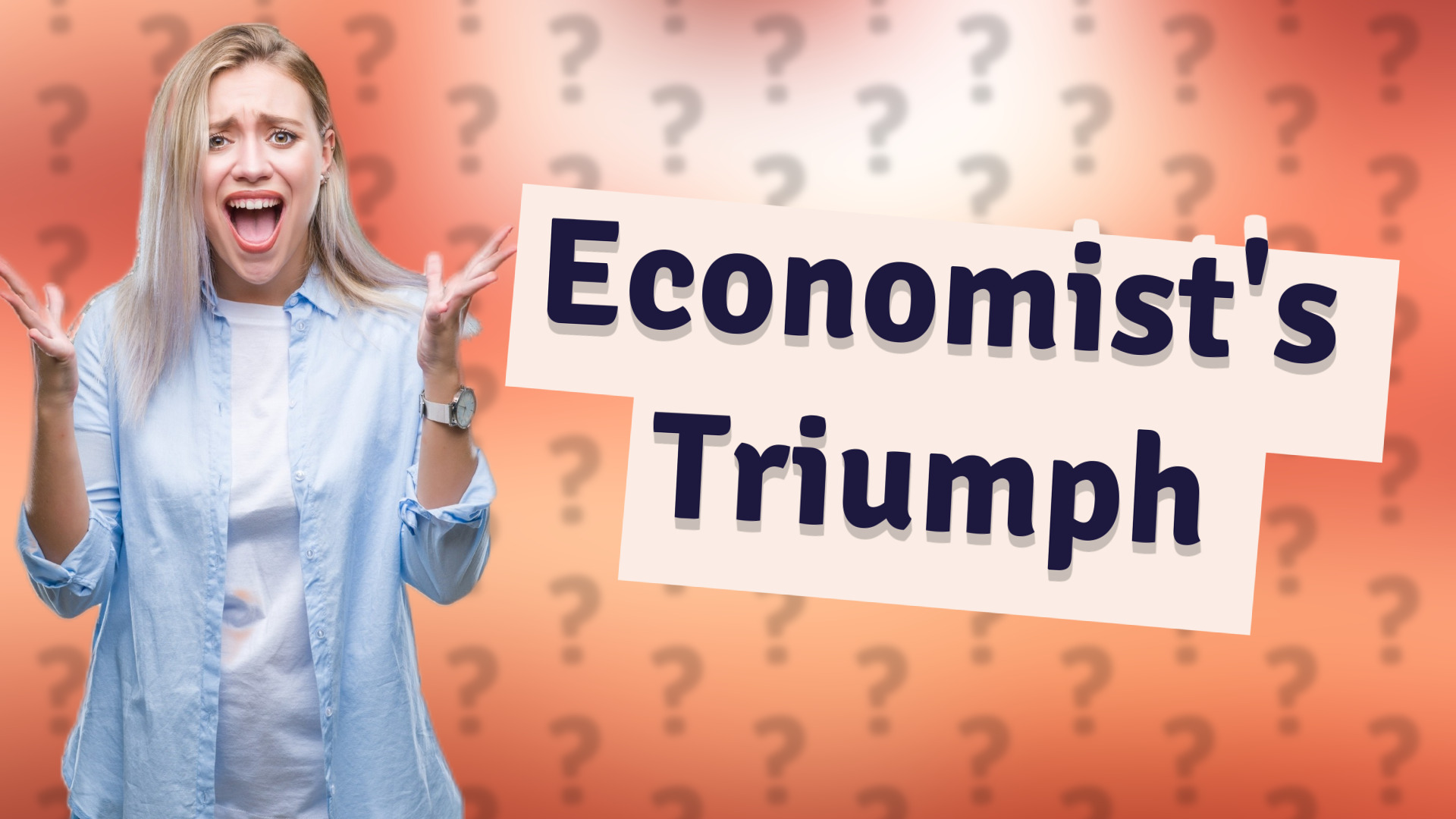 Economist's Triumph