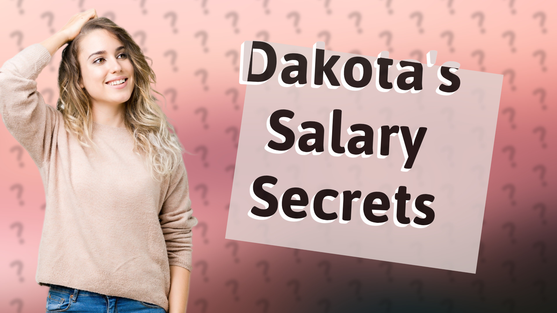 Dakota's Salary Secrets