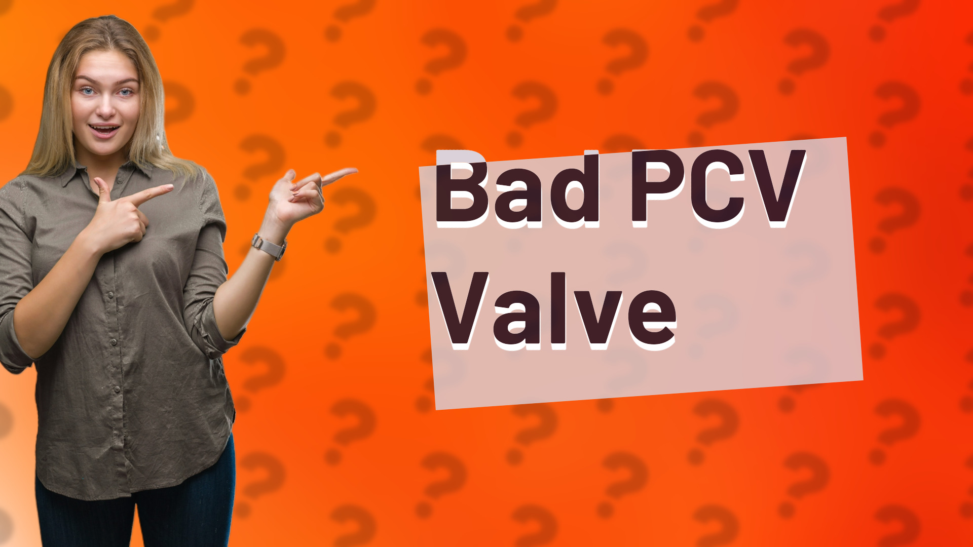 Bad PCV Valve