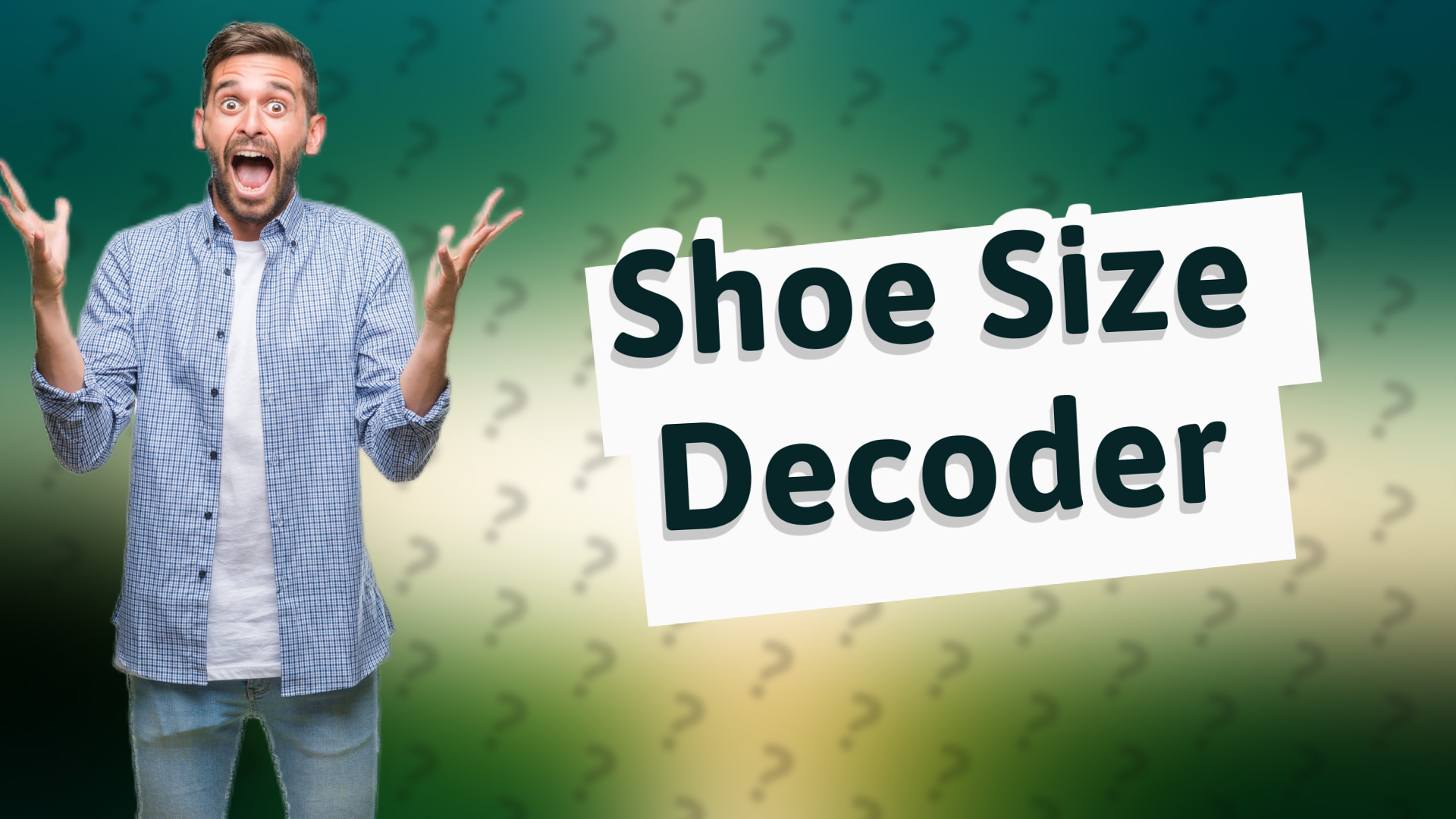 Shoe Size Decoder