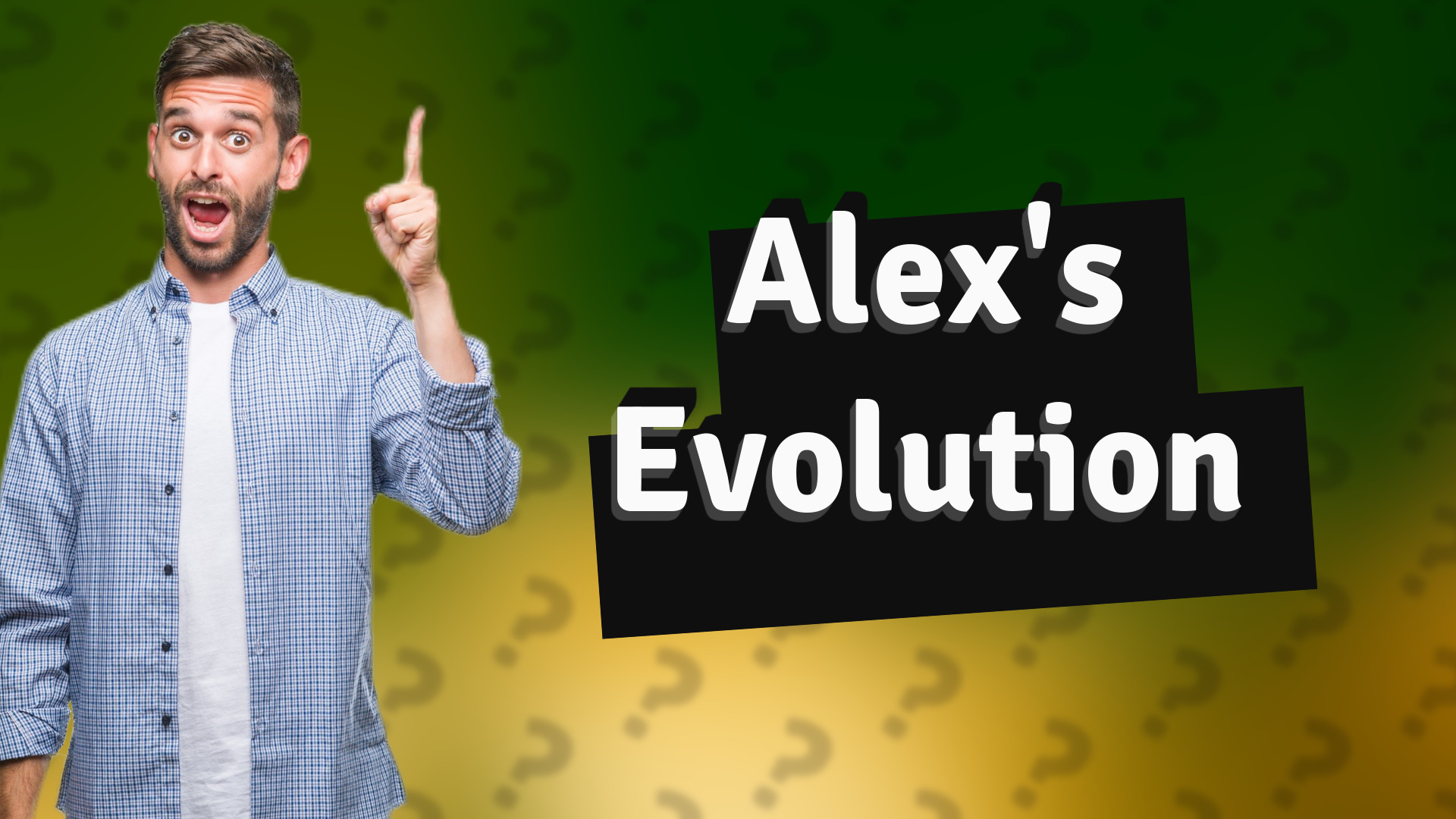 Alex's Evolution