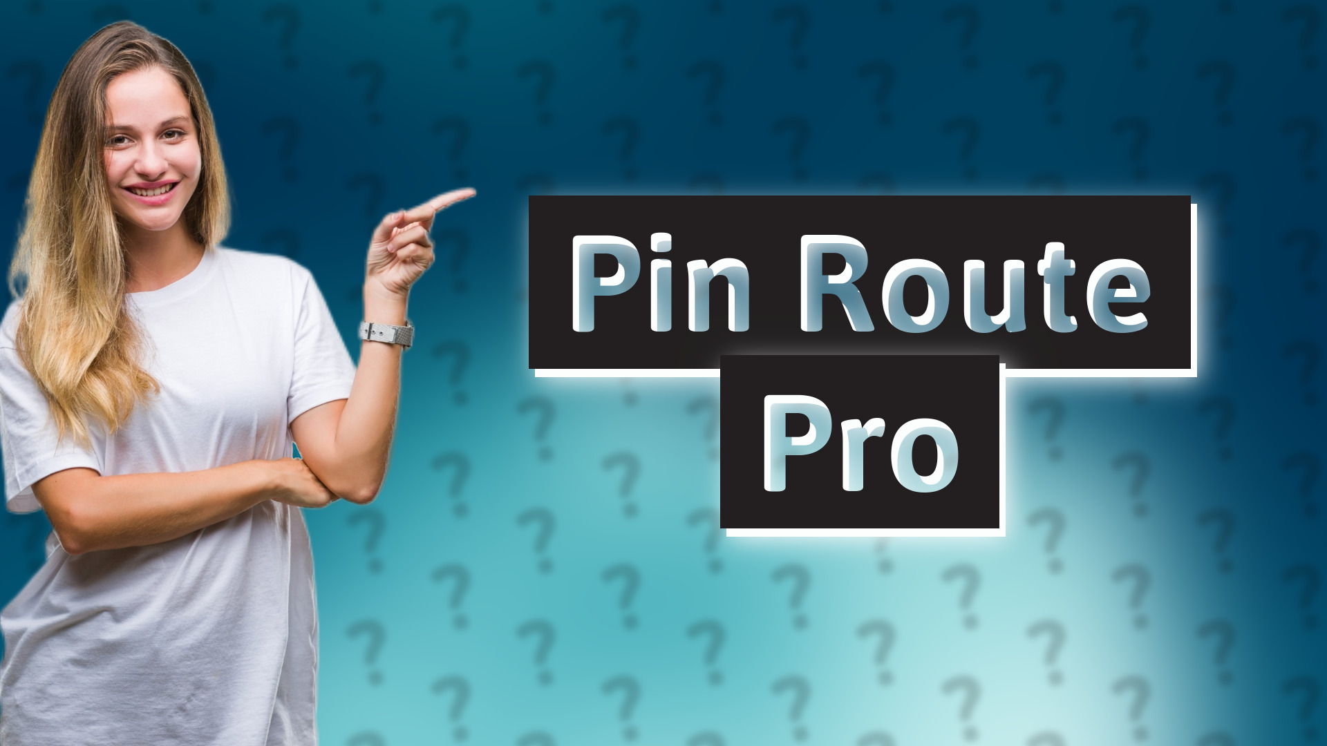 Pin Route Pro