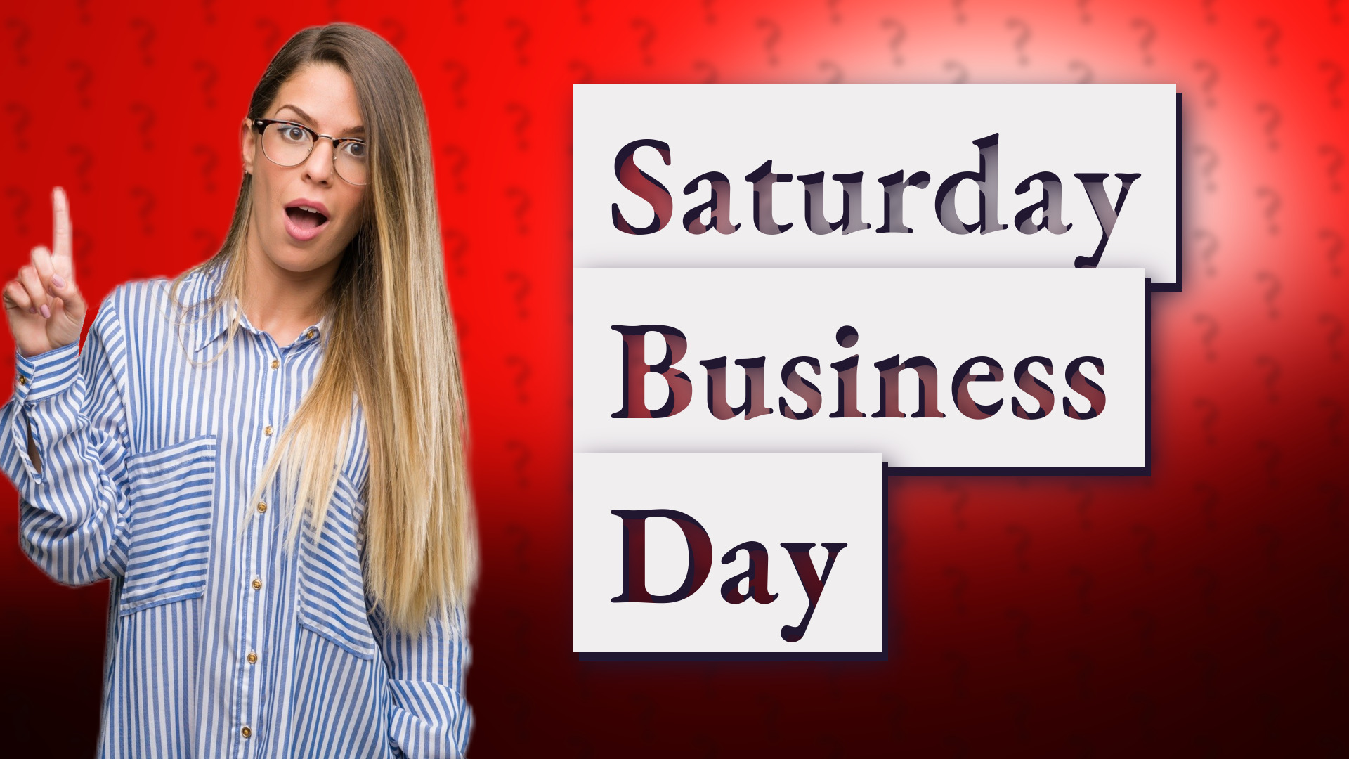 Saturday Business Day