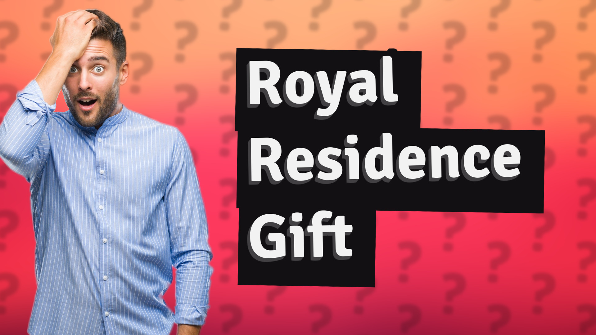 Royal Residence Gift