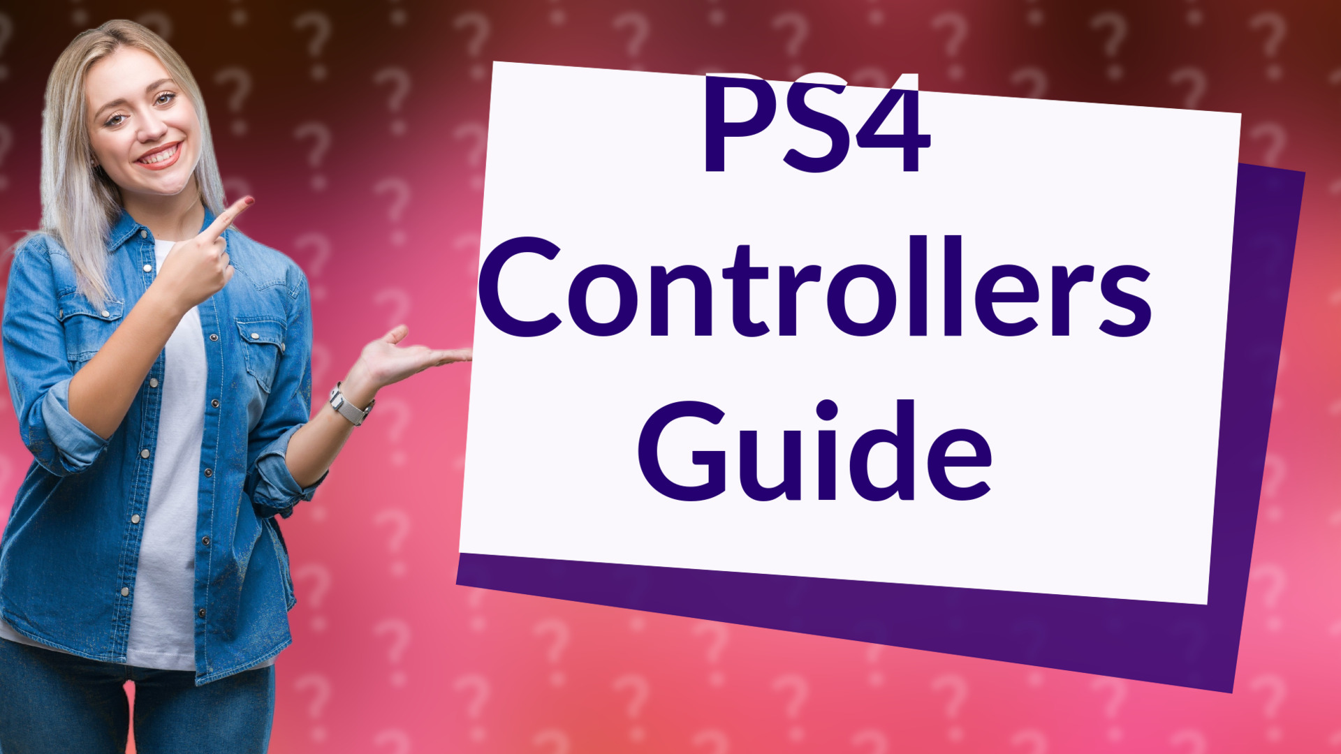 PS4 Controllers Guide