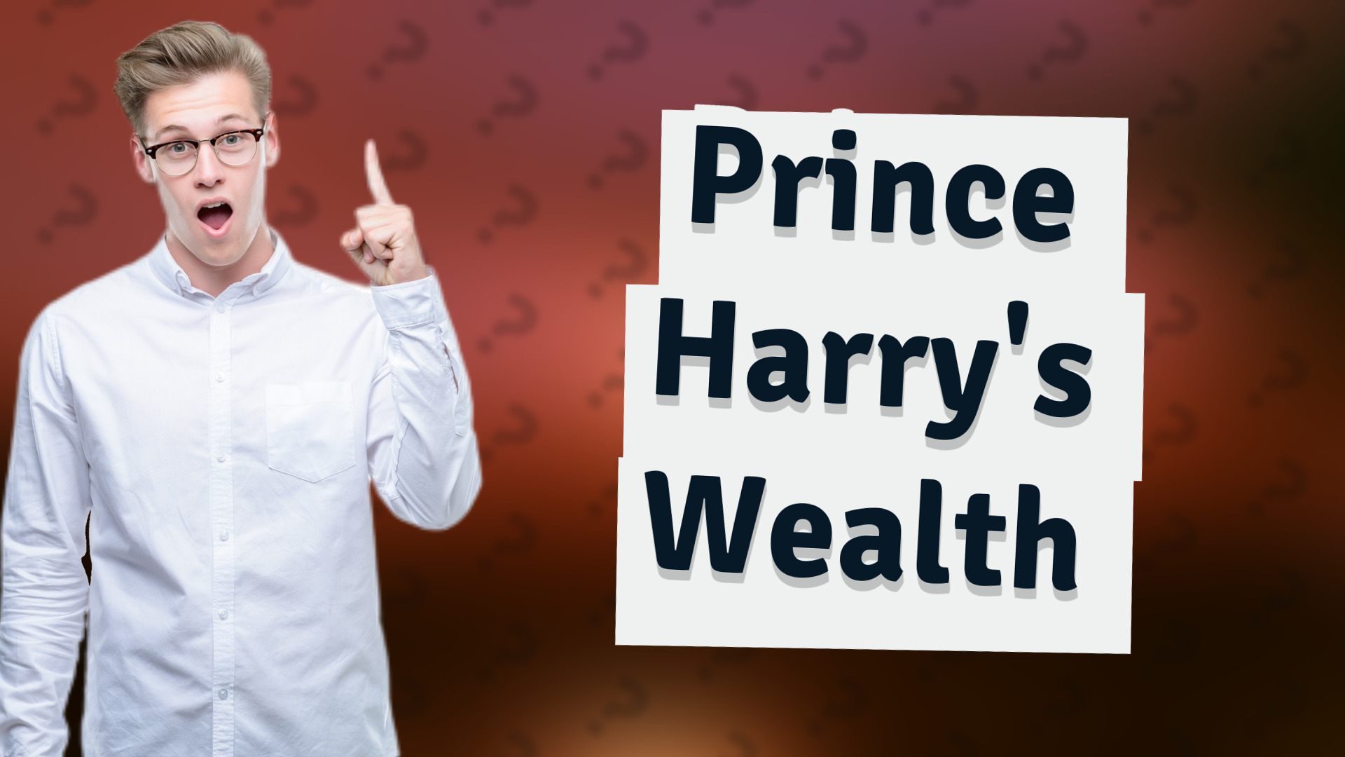 Prince Harry's Wealth