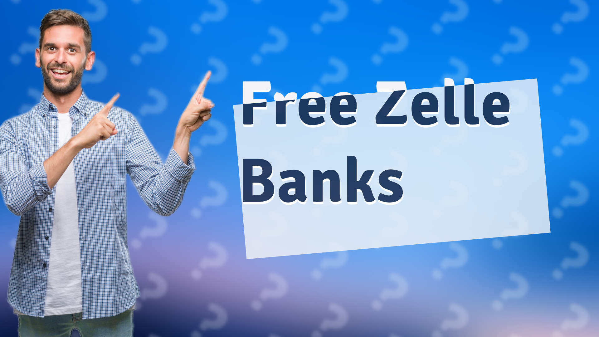 Free Zelle Banks