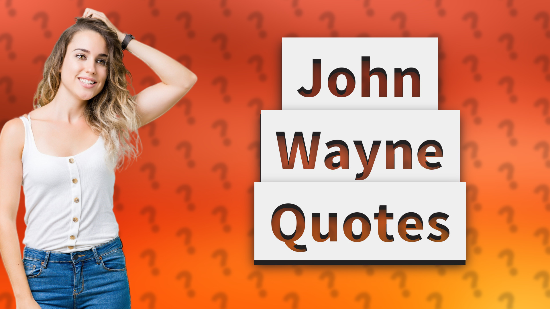 John Wayne Quotes