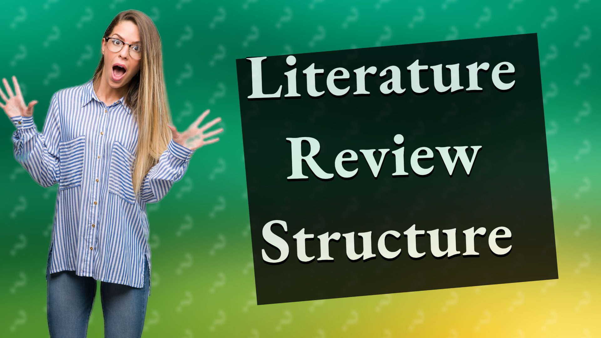 Literature Review Structure