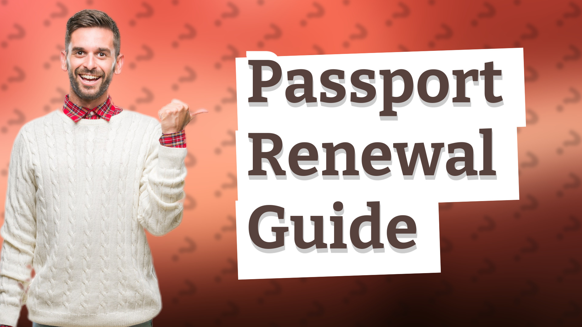 Passport Renewal Guide