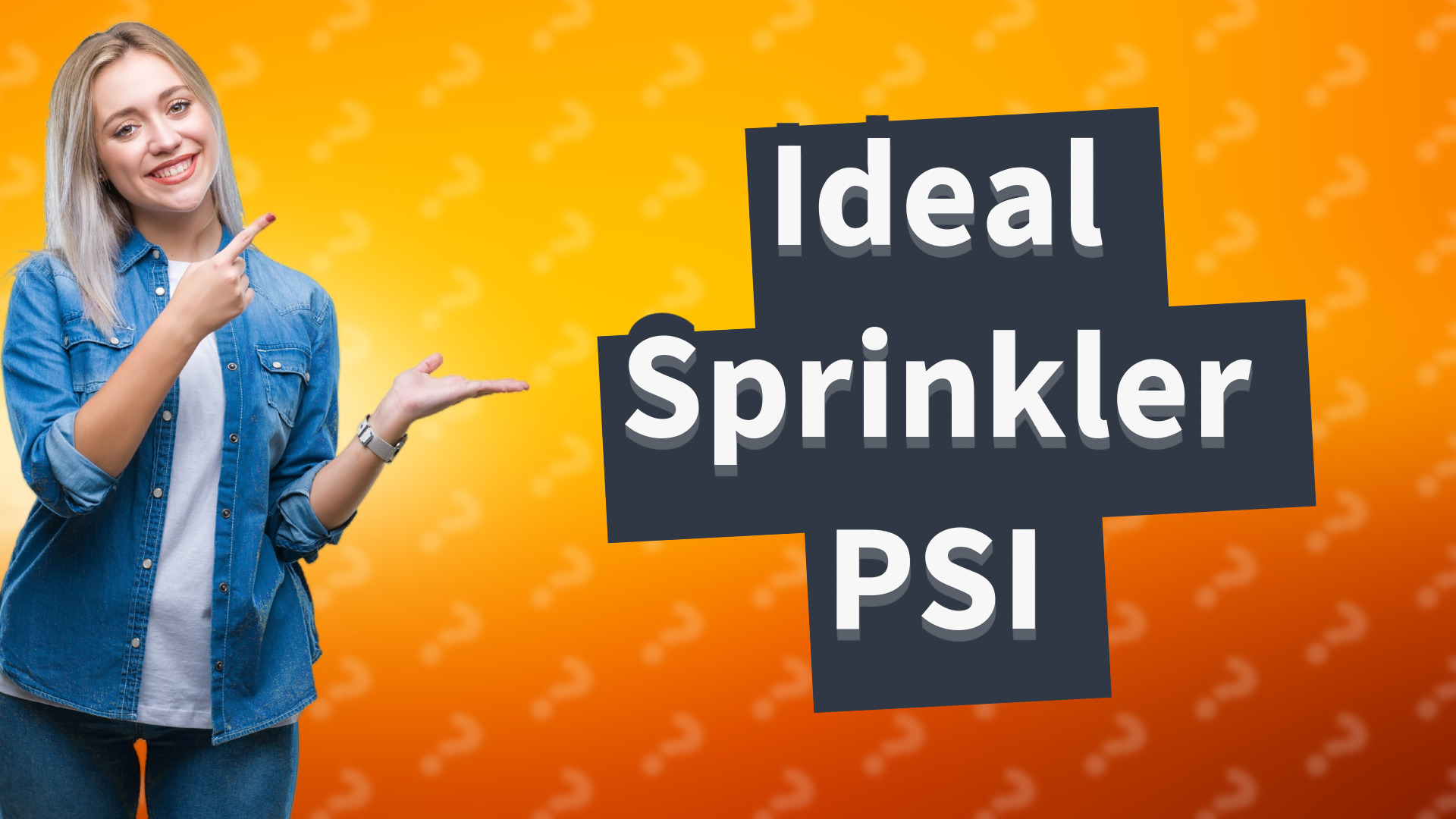 Ideal Sprinkler PSI
