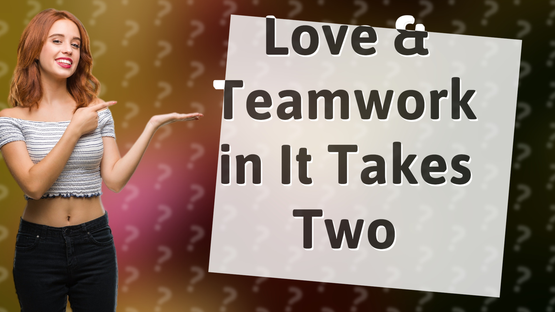 Love & Teamwork in It Takes Two