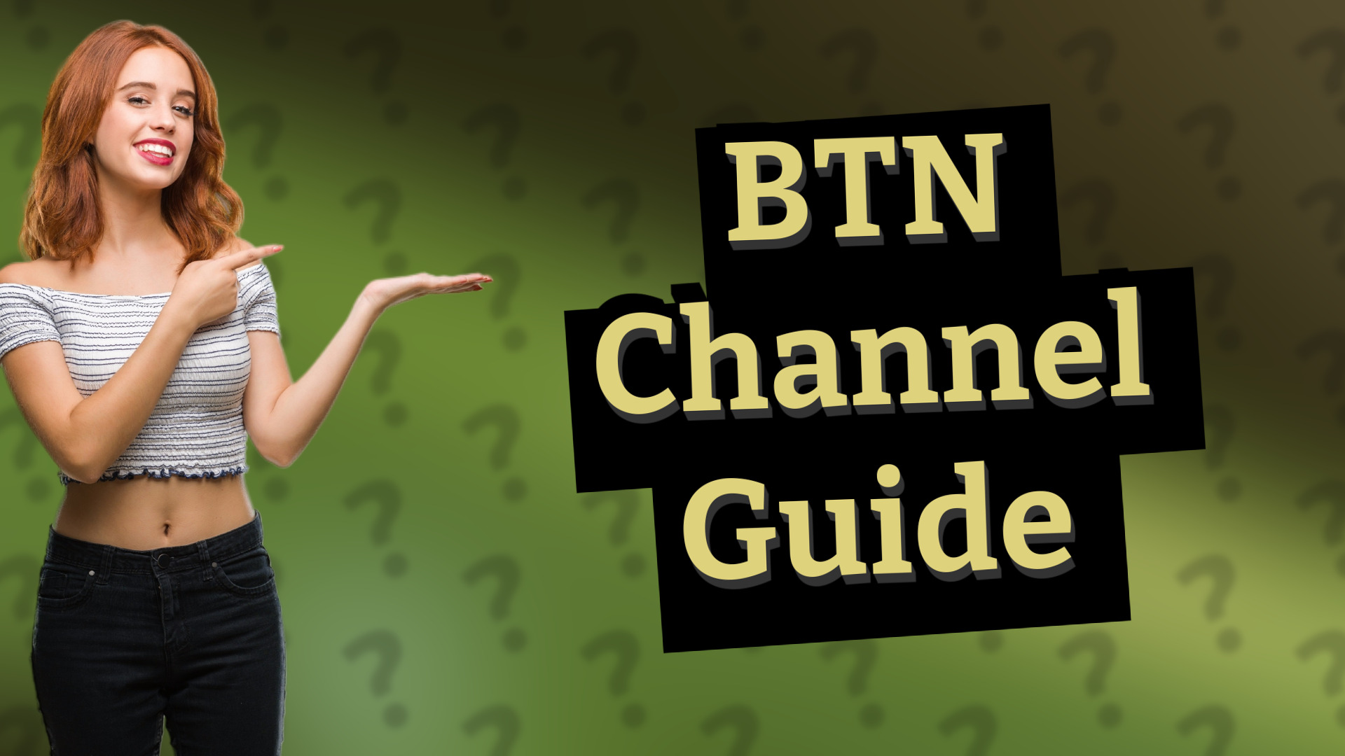 BTN Channel Guide