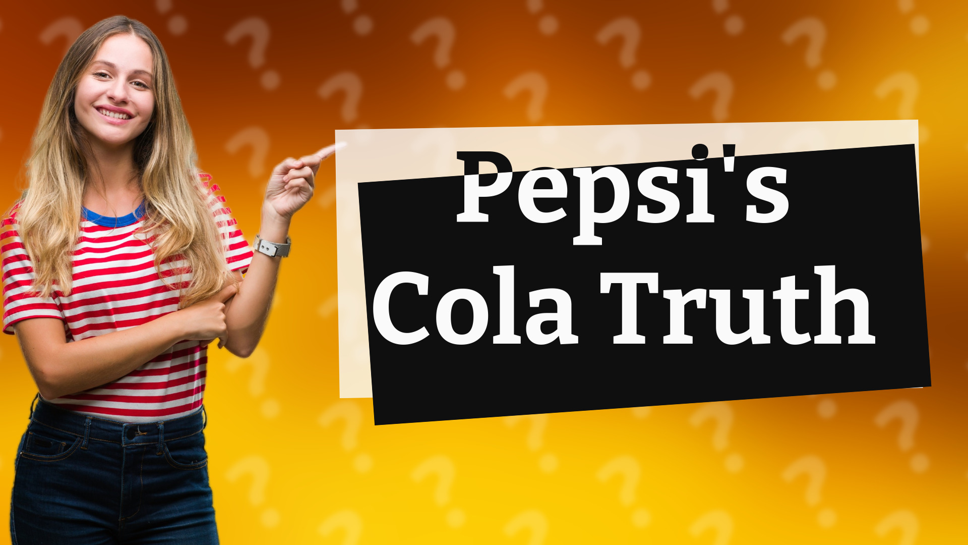 Pepsi's Cola Truth