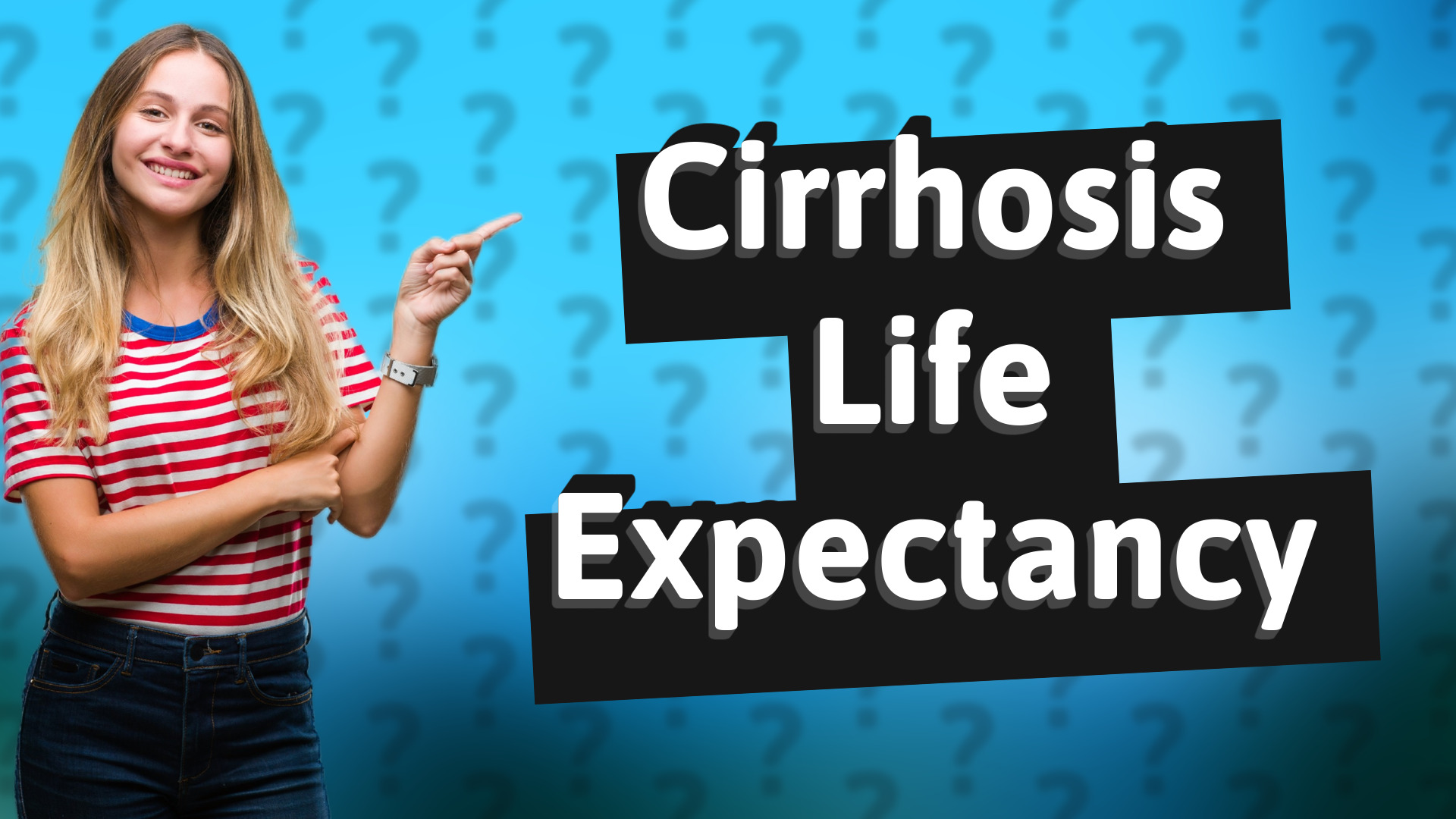 Cirrhosis Life Expectancy