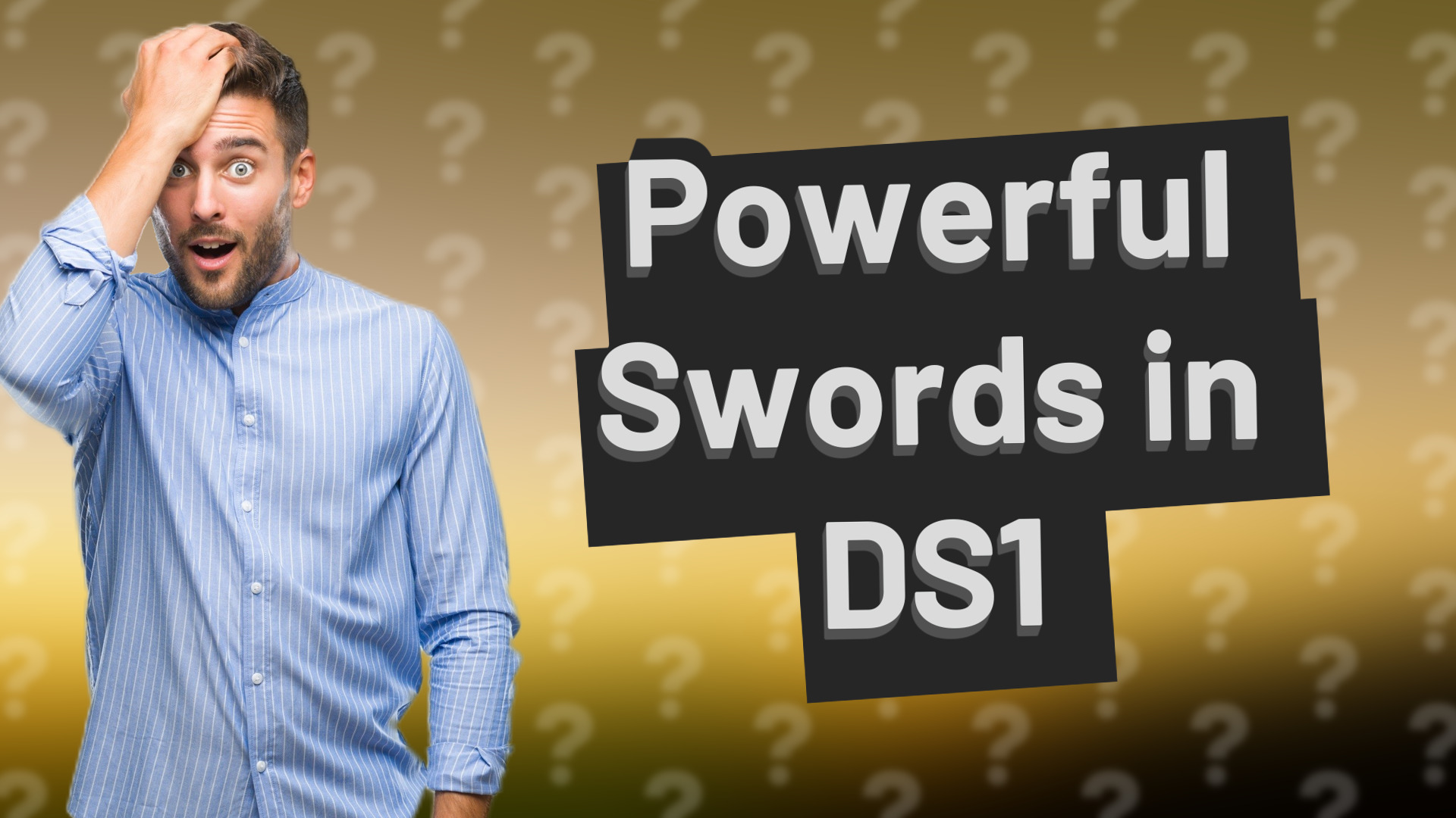 Powerful Swords in DS1
