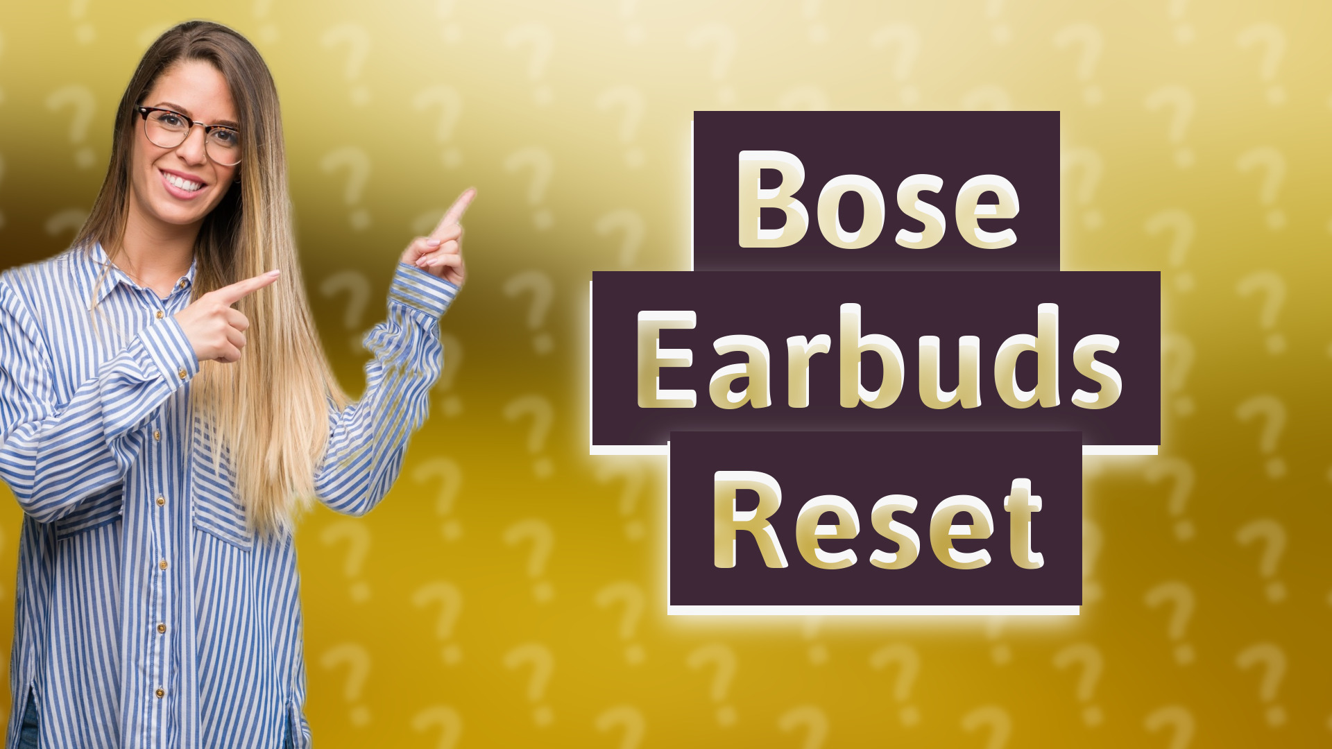 Bose Earbuds Reset
