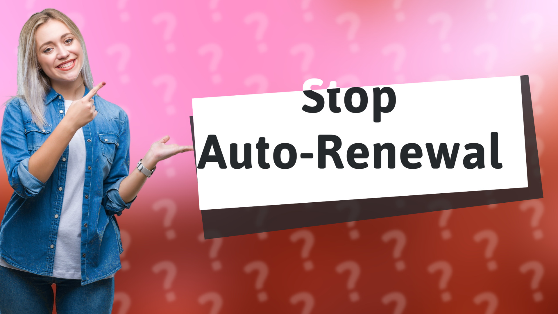 Stop Auto-Renewal