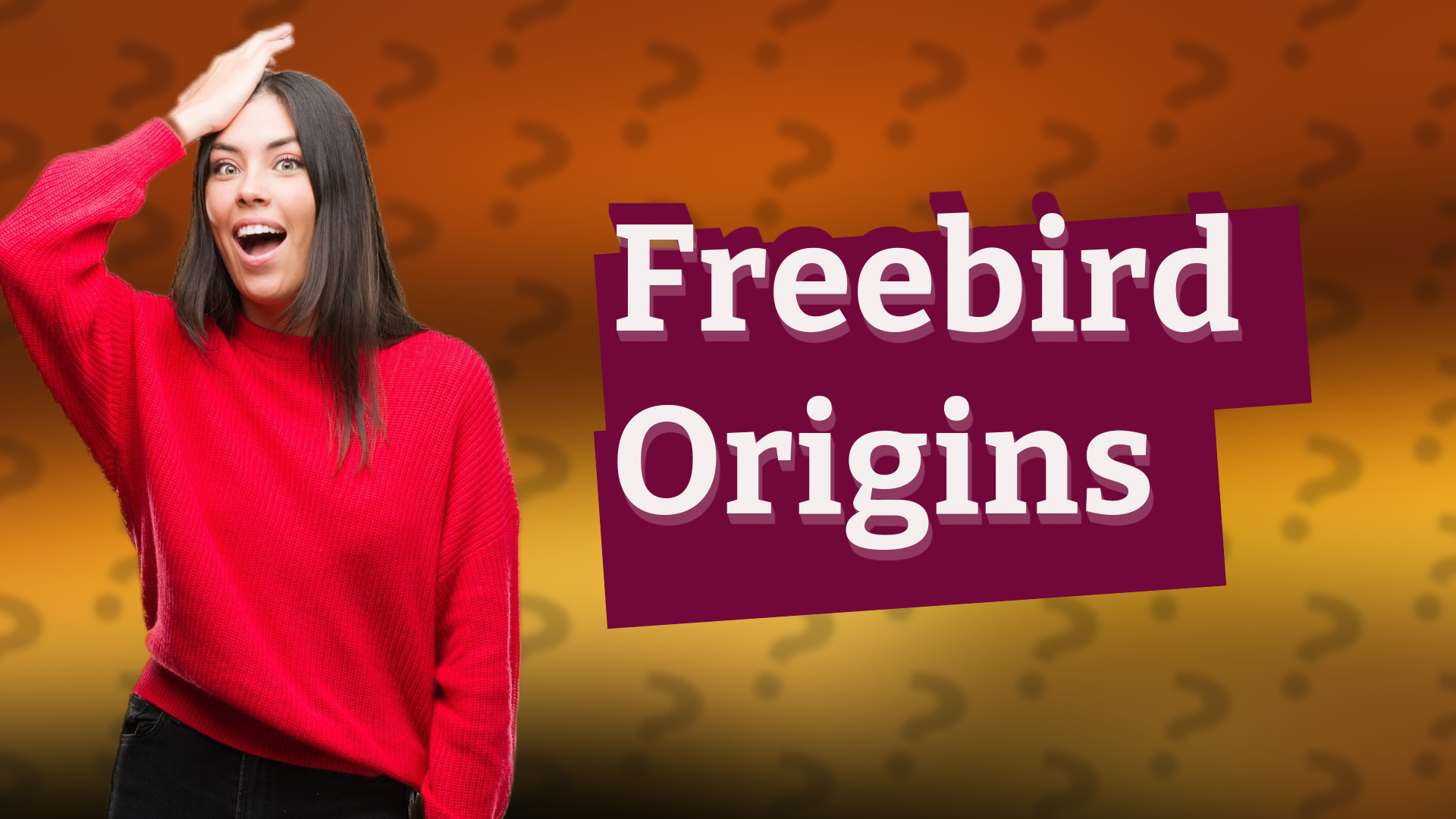 Freebird Origins