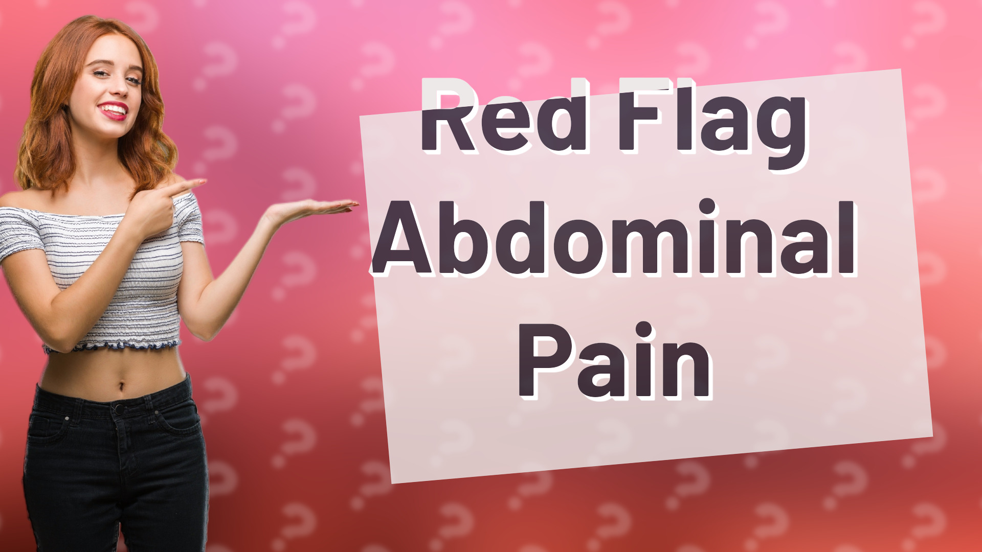 Red Flag Abdominal Pain