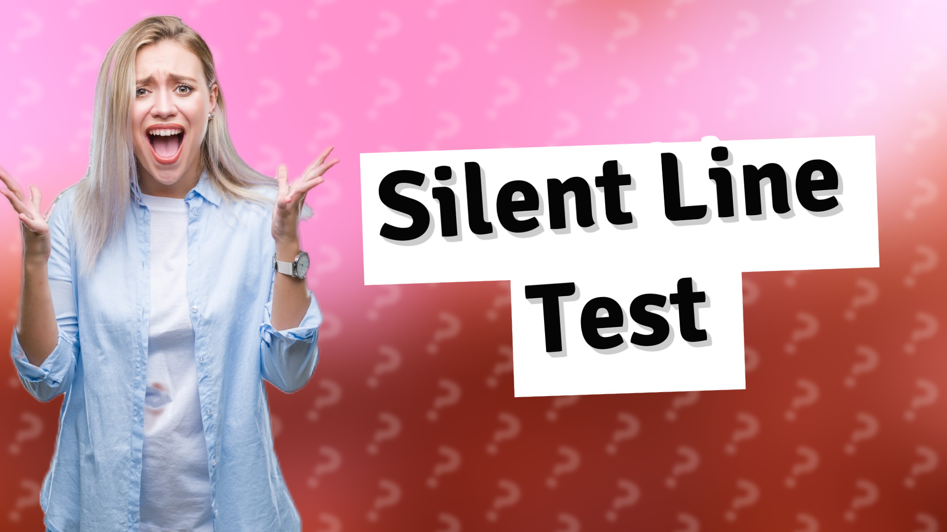 Silent Line Test