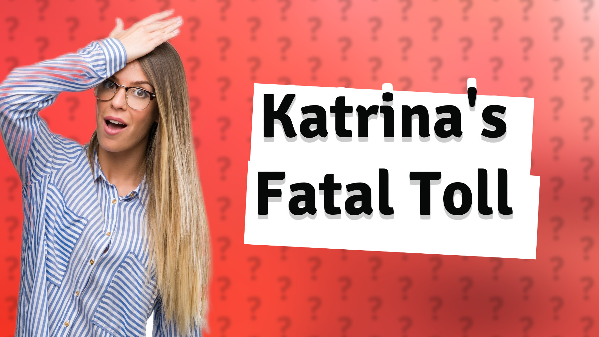 Katrina's Fatal Toll