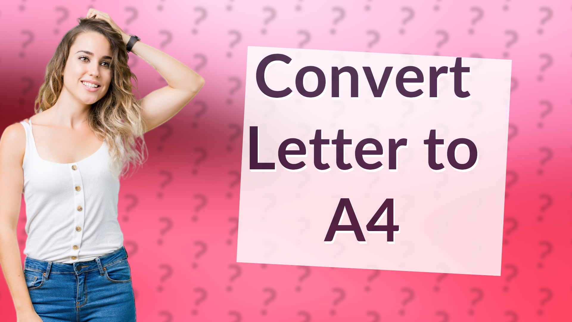 Convert Letter to A4