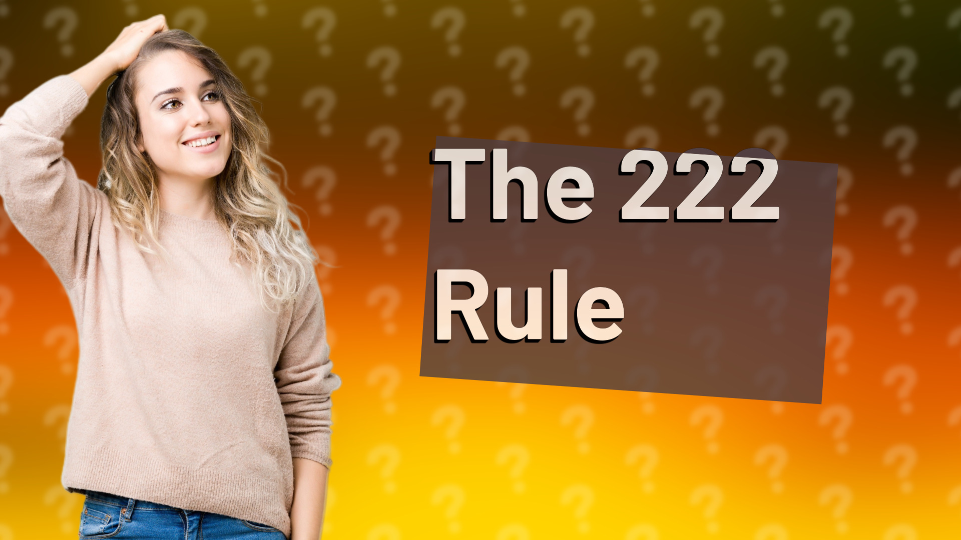 The 222 Rule
