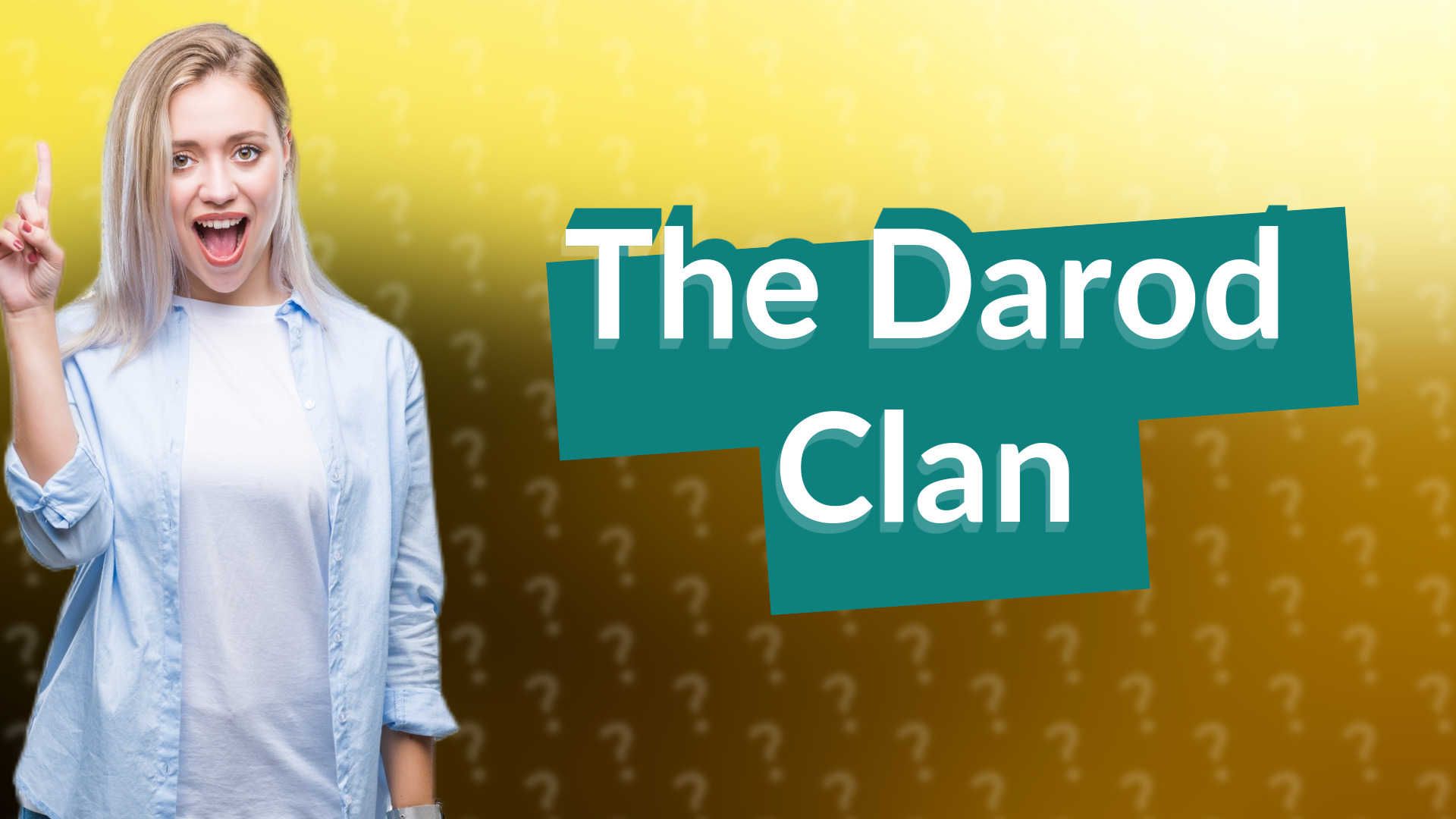 The Darod Clan