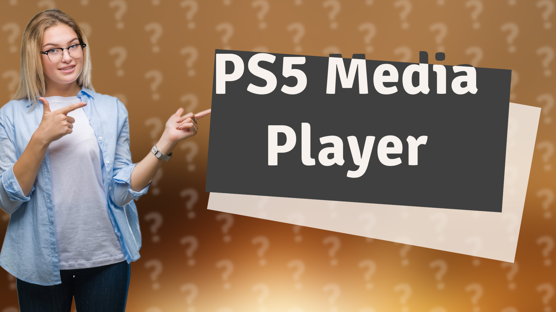 PS5 Media Player