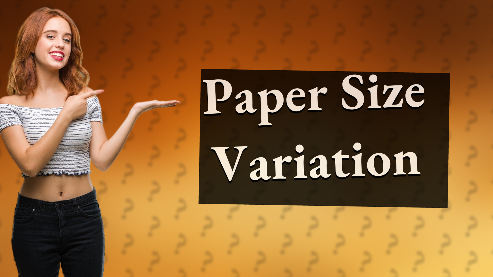 Paper Size Variation