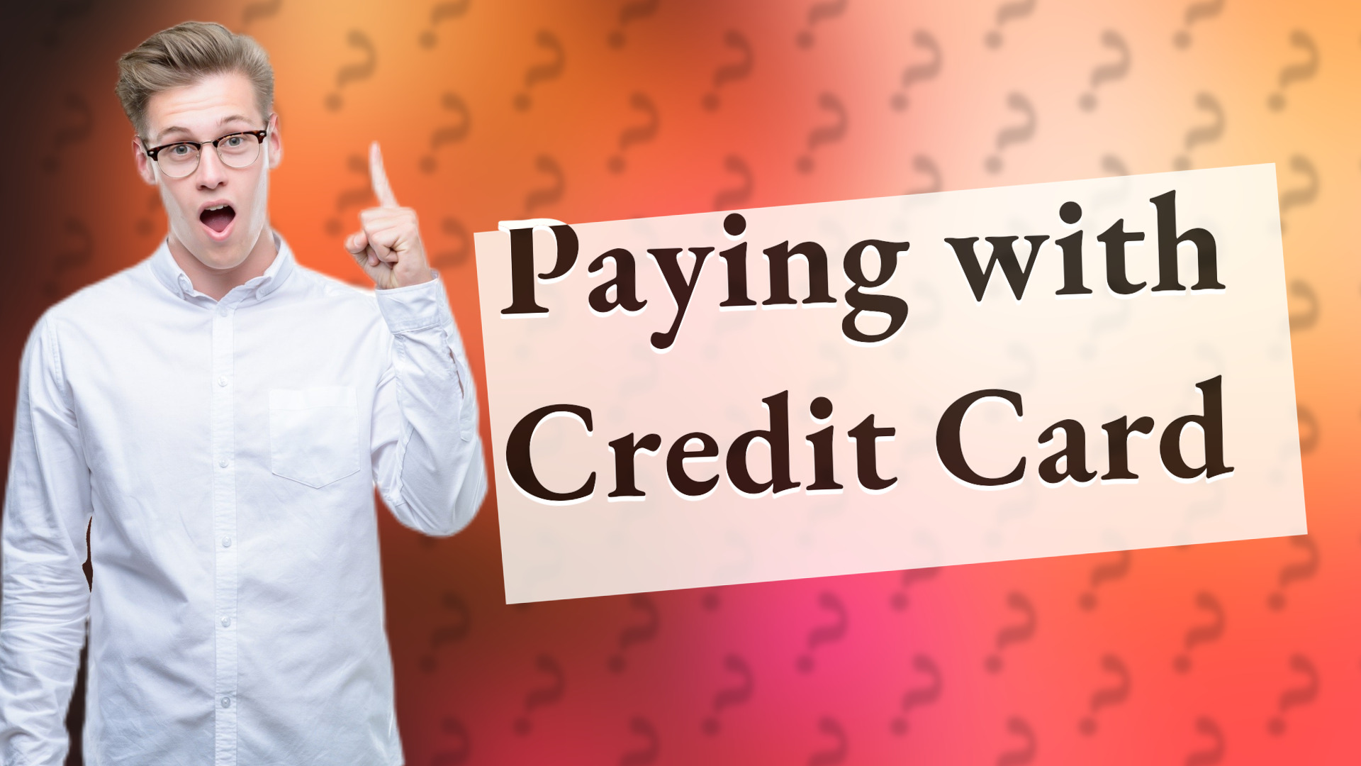Paying with Credit Card