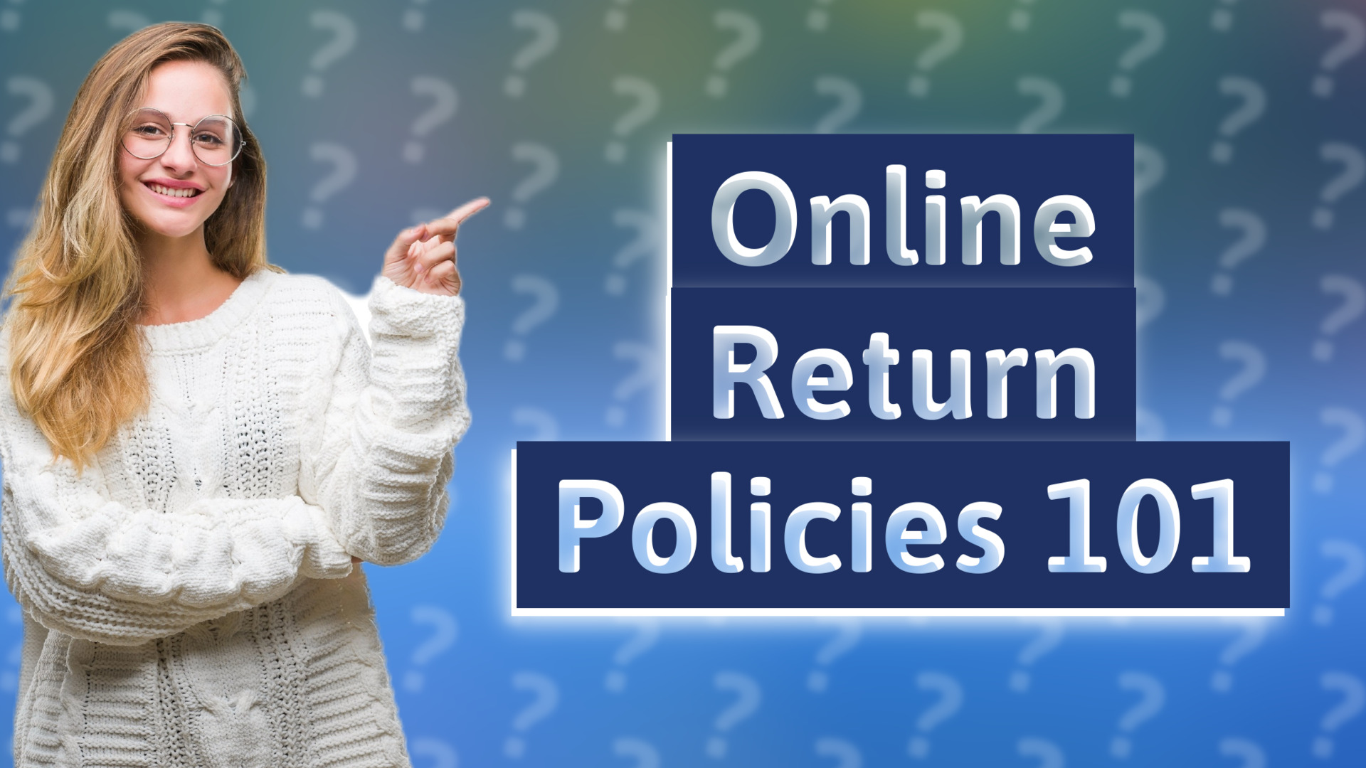 Online Return Policies 101