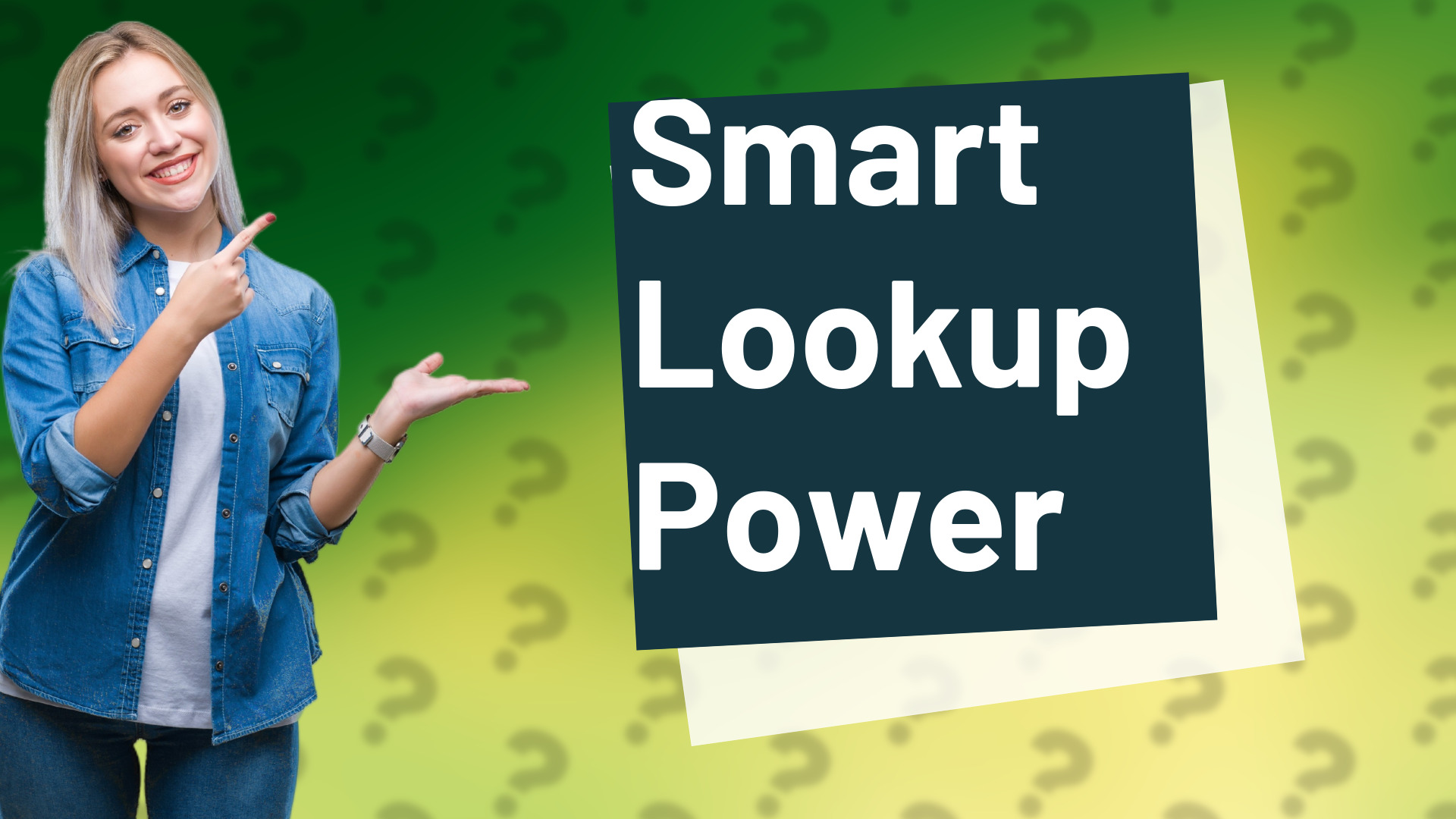Smart Lookup Power