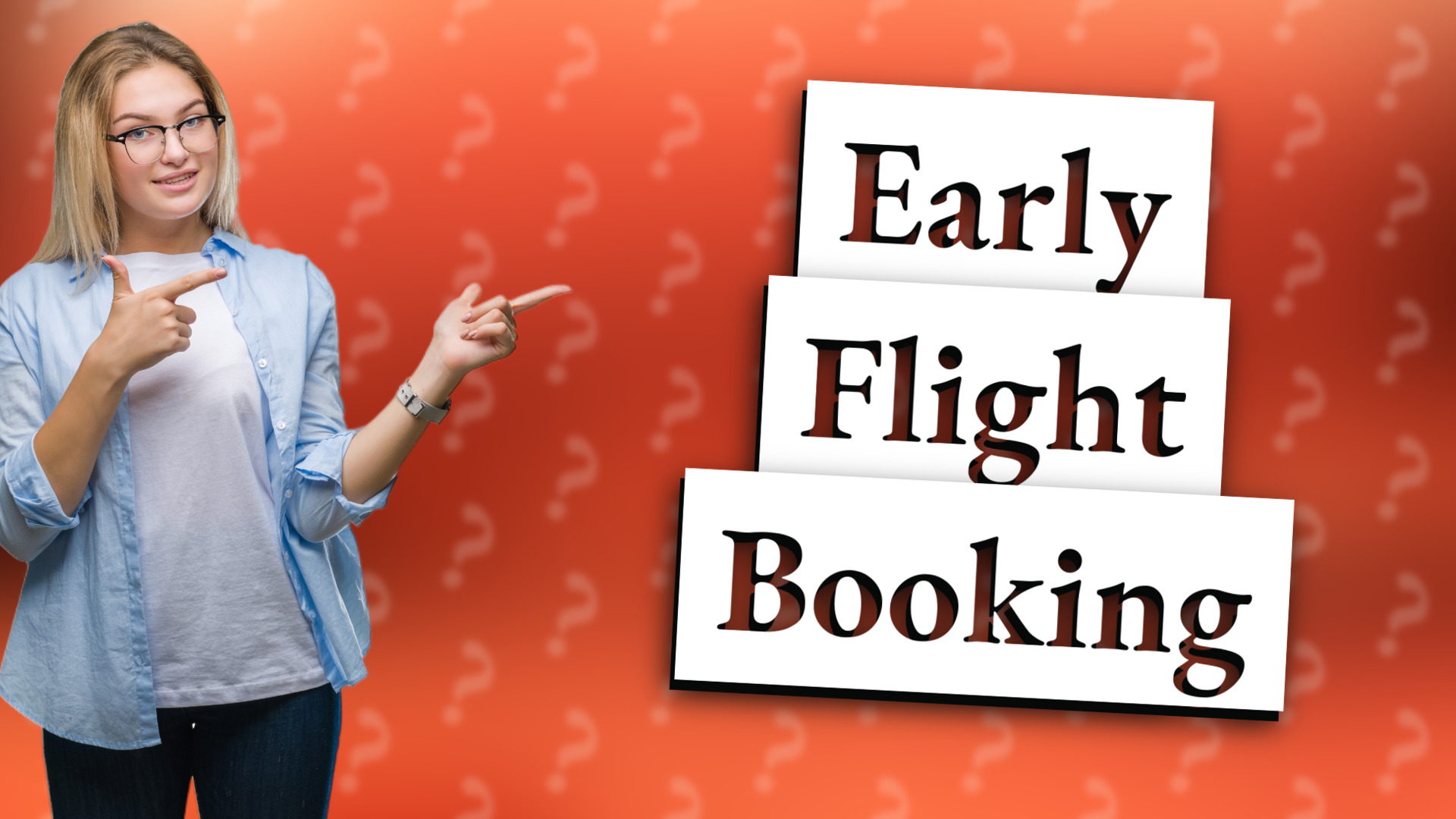 Early Flight Booking