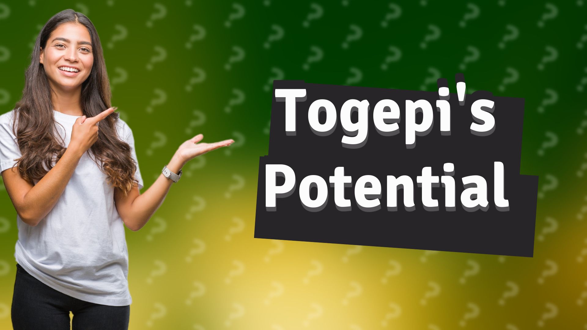 Togepi's Potential