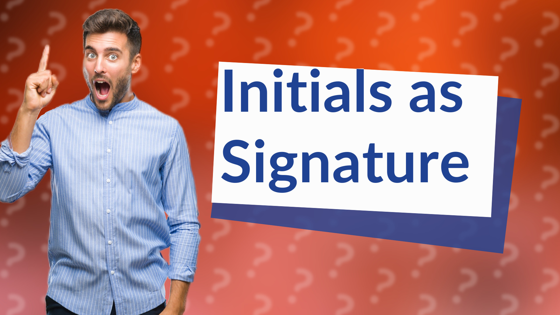 Initials as Signature