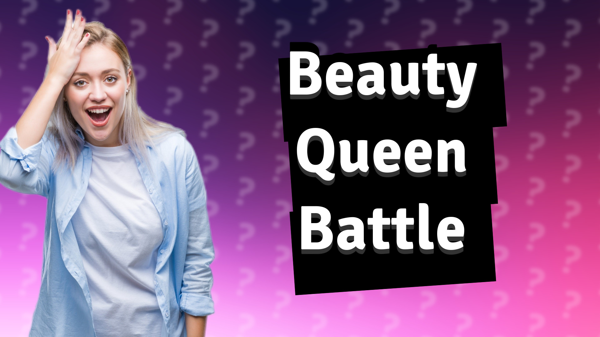Beauty Queen Battle