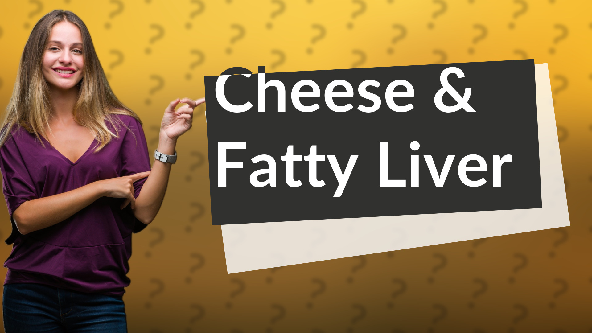 Cheese & Fatty Liver