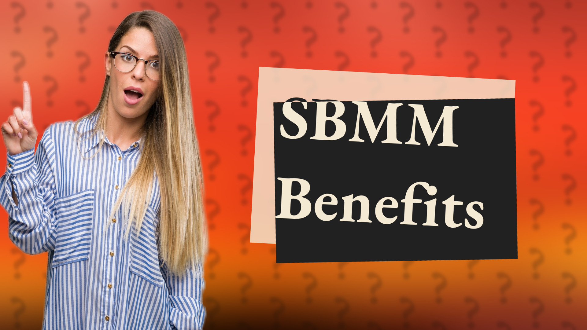 SBMM Benefits