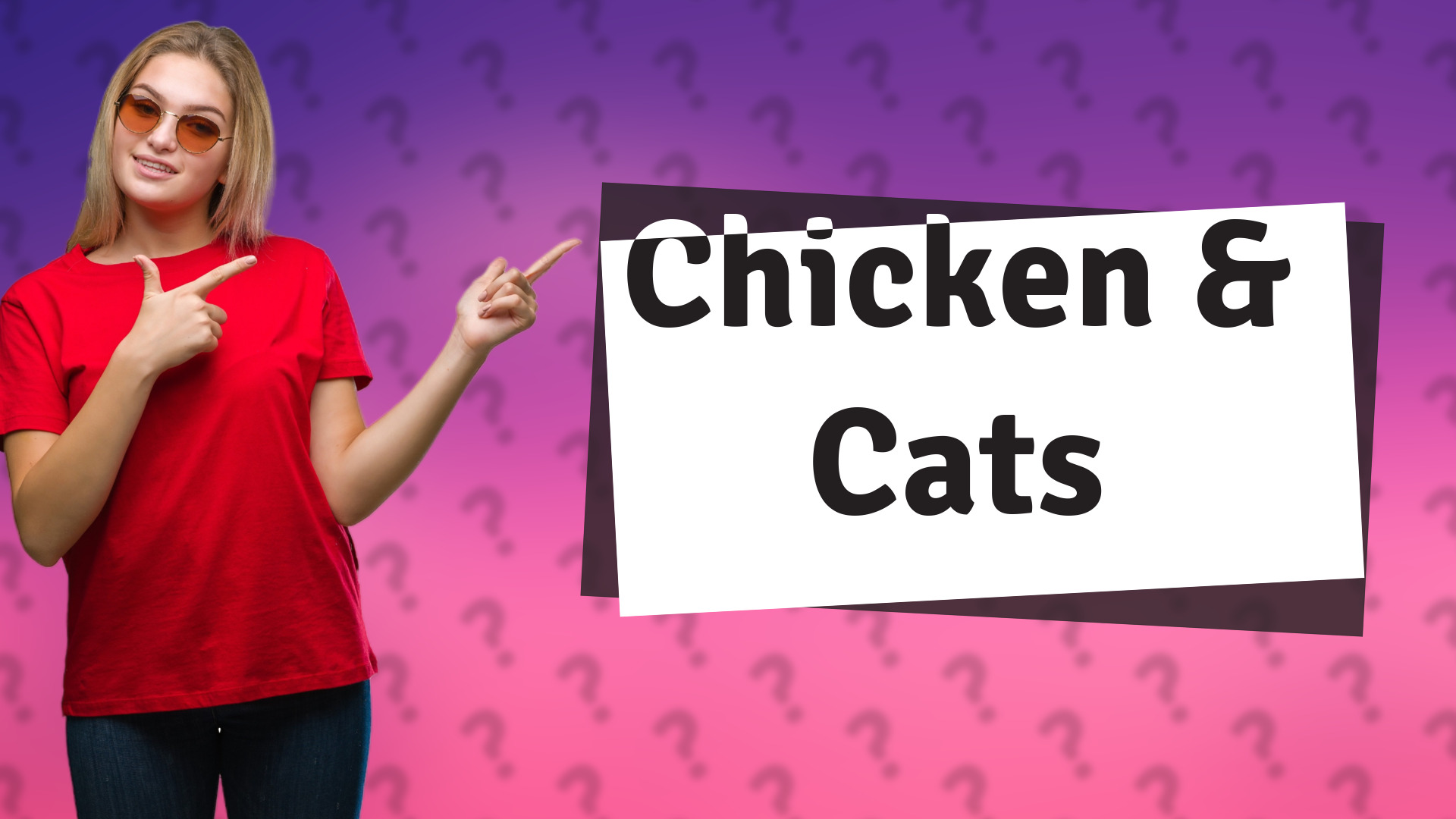 Chicken & Cats