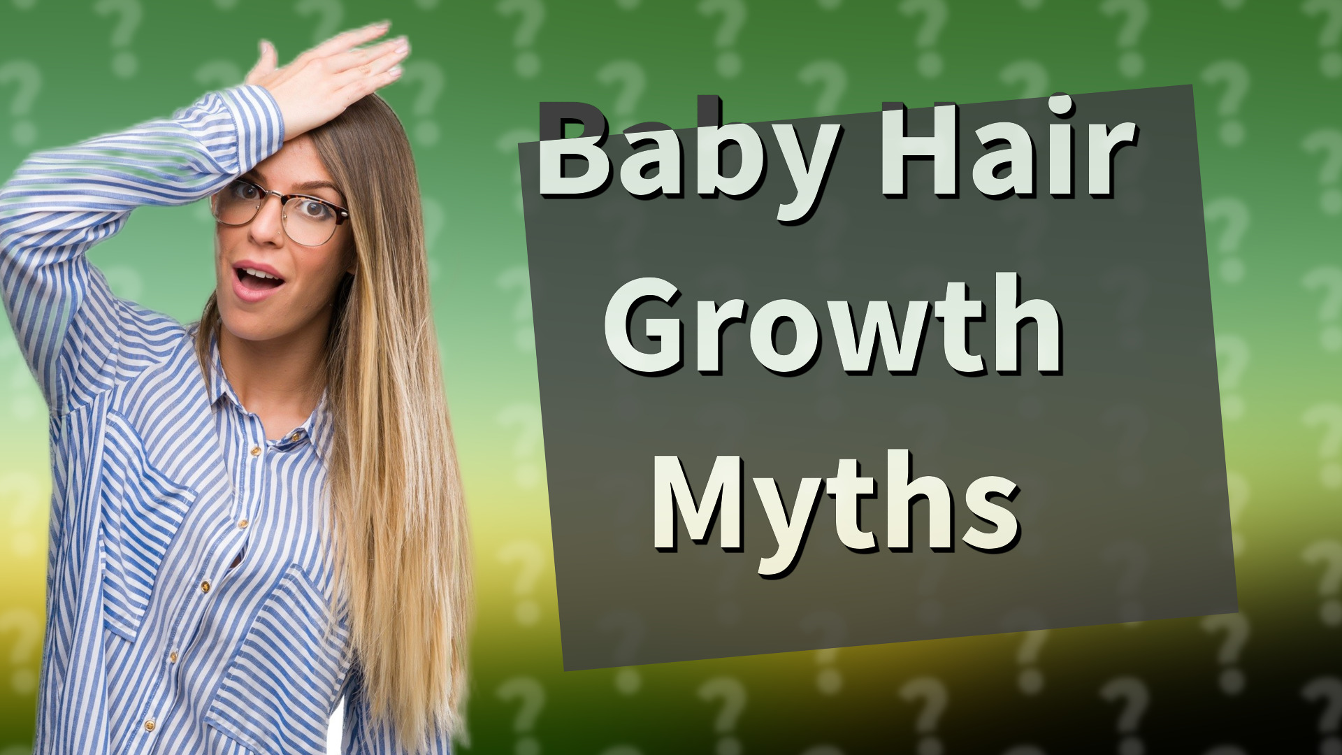 Baby Hair Growth Myths
