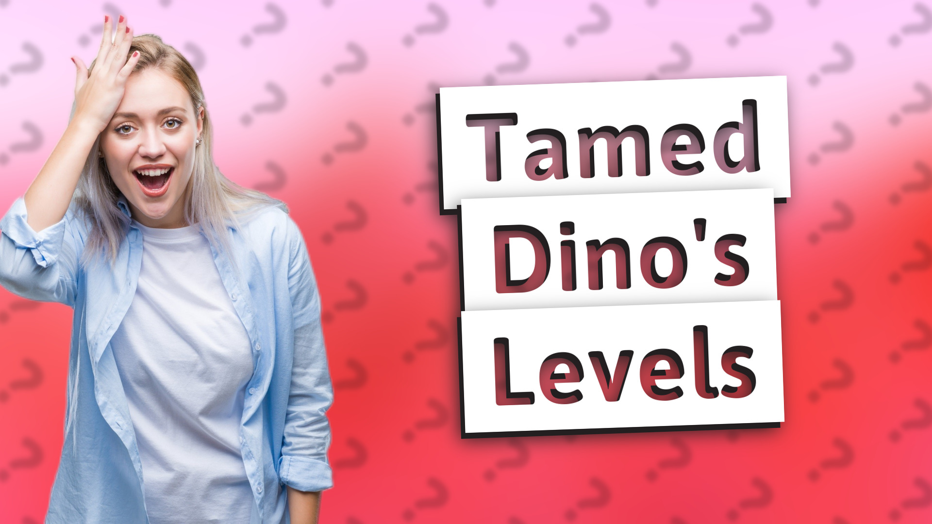 Tamed Dino's Levels