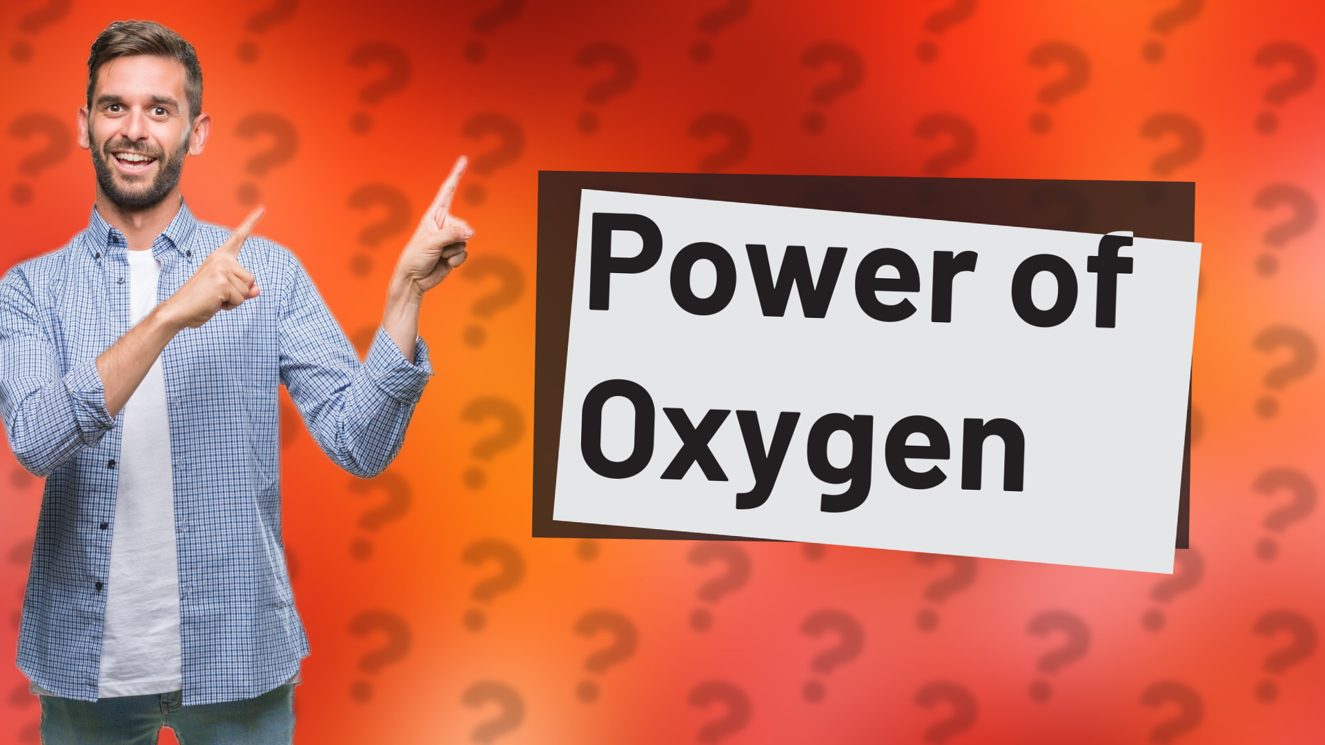 Power of Oxygen