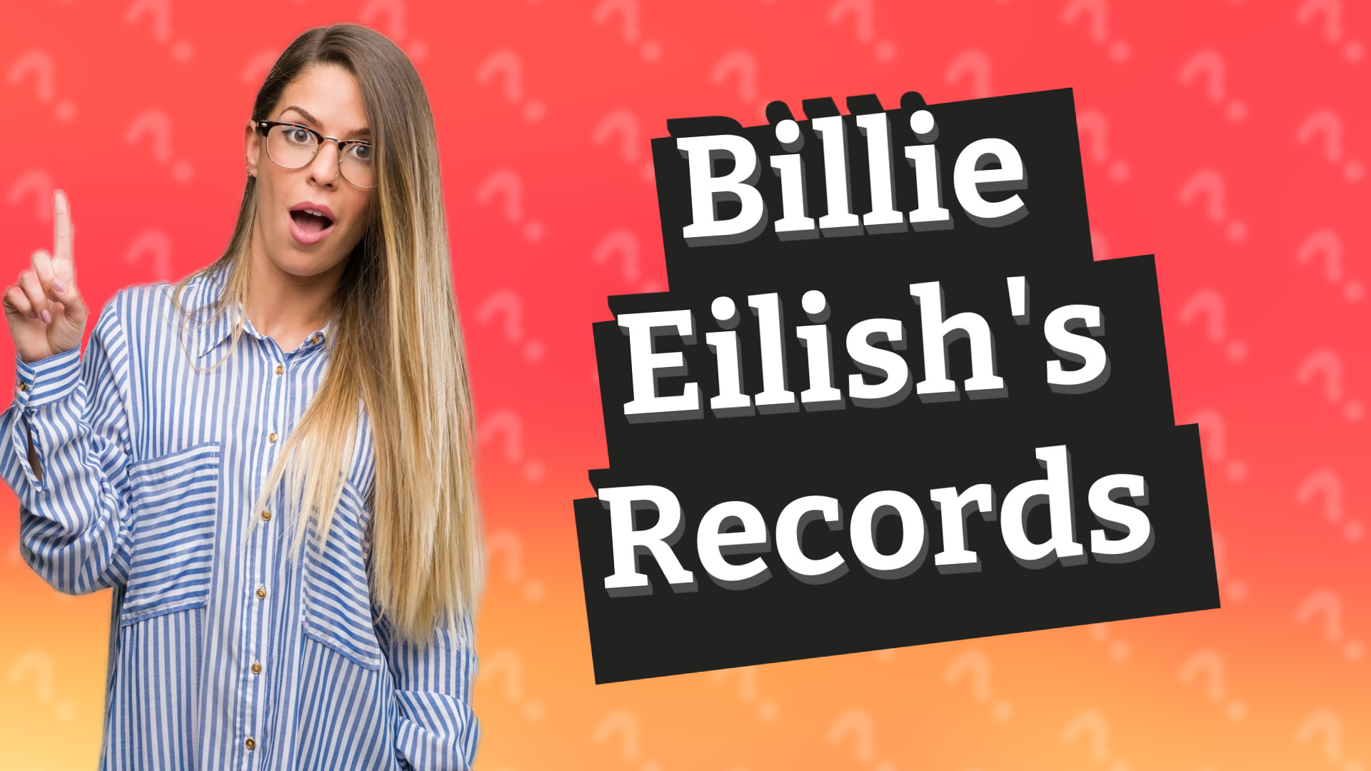 Billie Eilish's Records